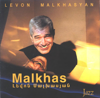 Левон Малхасян CD "Malkhas" 2003"